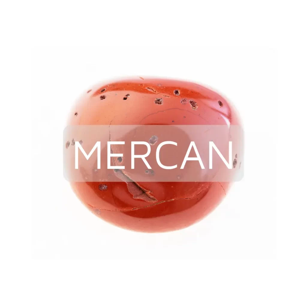 Mercan Taşının Özellikleri