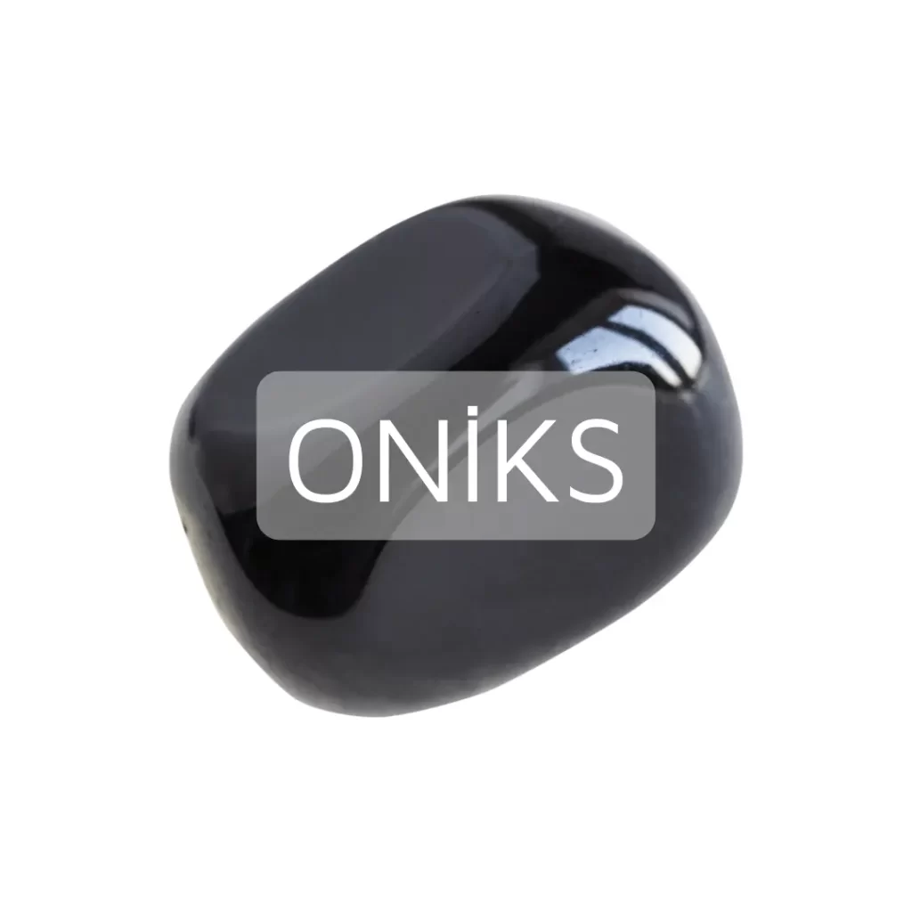 oniks taşının özellikleri